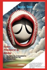 Fiebre Primaveral de Béisbol