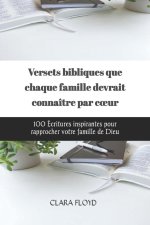 Versets bibliques que chaque famille devrait connaître par cœur
