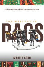 The Wealthy in Rags
