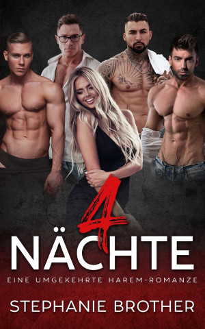 4 NÄCHTE