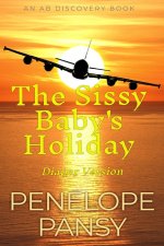 The Sissy Baby's Holiday (Diaper Version)
