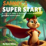Sammy's Super Start