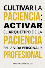 Cultivar la paciencia