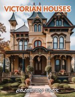 Victorian Houses Coloring Book