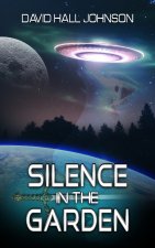 Silence in the Garden