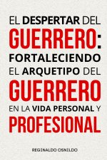 El despertar del Guerrero