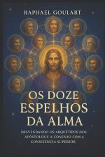 Os Doze Espelhos da Alma