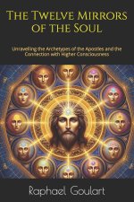 The Twelve Mirrors of the Soul