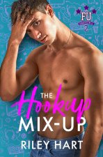 The Hookup Mix-up