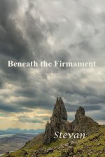 Beneath the Firmament