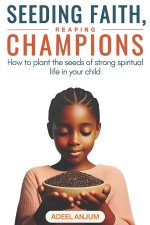 Seeding Faith, Reaping Champions