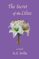 The Secret of the Lilies