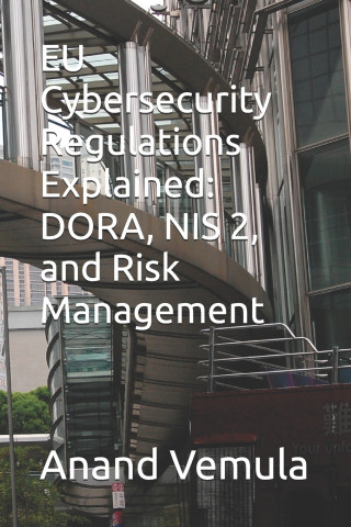 EU Cybersecurity Regulations Explained
