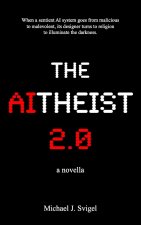 The AItheist 2.0