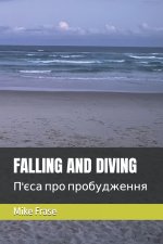 FALLING AND DIVING