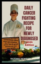 DAILY CANCER FIGHTING RECIPE FOR NEWLY DIAGNOSED