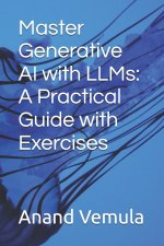 Master Generative AI with LLMs