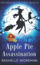 Apple Pie Assassination