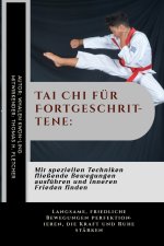 Tai Chi für Fortgeschrittene