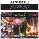 Daily Chronicles May 28