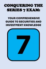Conquering the Series 7 Exam