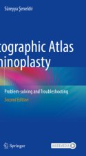 Photographic Atlas of Rhinoplasty