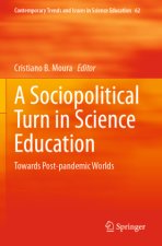A Sociopolitical Turn in Science Education