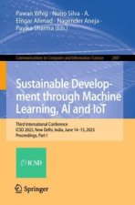 Sustainable Development through Machine Learning, AI and IoT