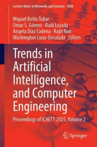 Trends in Artificial Intelligence, and Computer Engineering