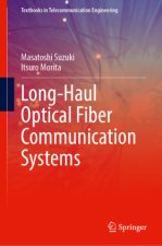 Long-Haul Optical Fiber Communication Systems