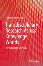 Transdisciplinary Research Across Knowledge Worlds