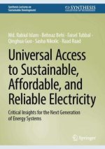 Universal Access to Sustainable, Affordable, and Reliable Electricity