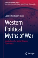 Western Political Myths of War