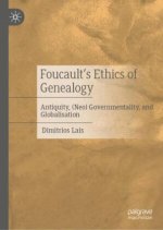Foucault's Ethics of Genealogy