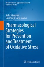Pharmacological Strategies for Prevention and Treatment of Oxidative Stress