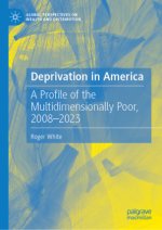 Deprivation in America