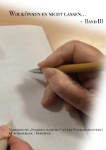 Wir können es nicht lassen...