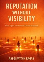 Reputation Without Visibility