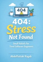 404: Stress Not Found