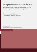 Palingenesia senatus consultorum. Vol. 1