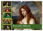 Rossettis Musen, neue Bilder zu symbolistischen Traumwelten (Wandkalender 2027 DIN A3 quer), CALVENDO Monatskalender