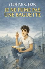 Je ne fume pas une baguette