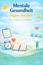 Mentale Gesundheit Tages-Tracker