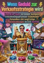 Wenn Geduld zur Verkaufsstrategie wird