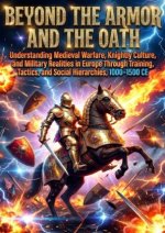 Beyond the Armor and the Oath