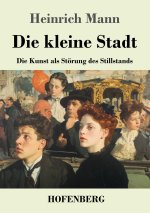 Die kleine Stadt