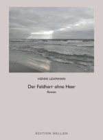 Der Feldherr ohne Heer