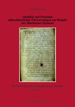 Qualität und Funktion althochdeutscher Übersetzungen am Beispiel der Murbacher Hymnen