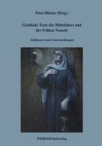 Geistliche Texte des Mittelalters und der Frühen Neuzeit