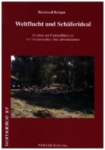 Weltflucht und Schäferideal